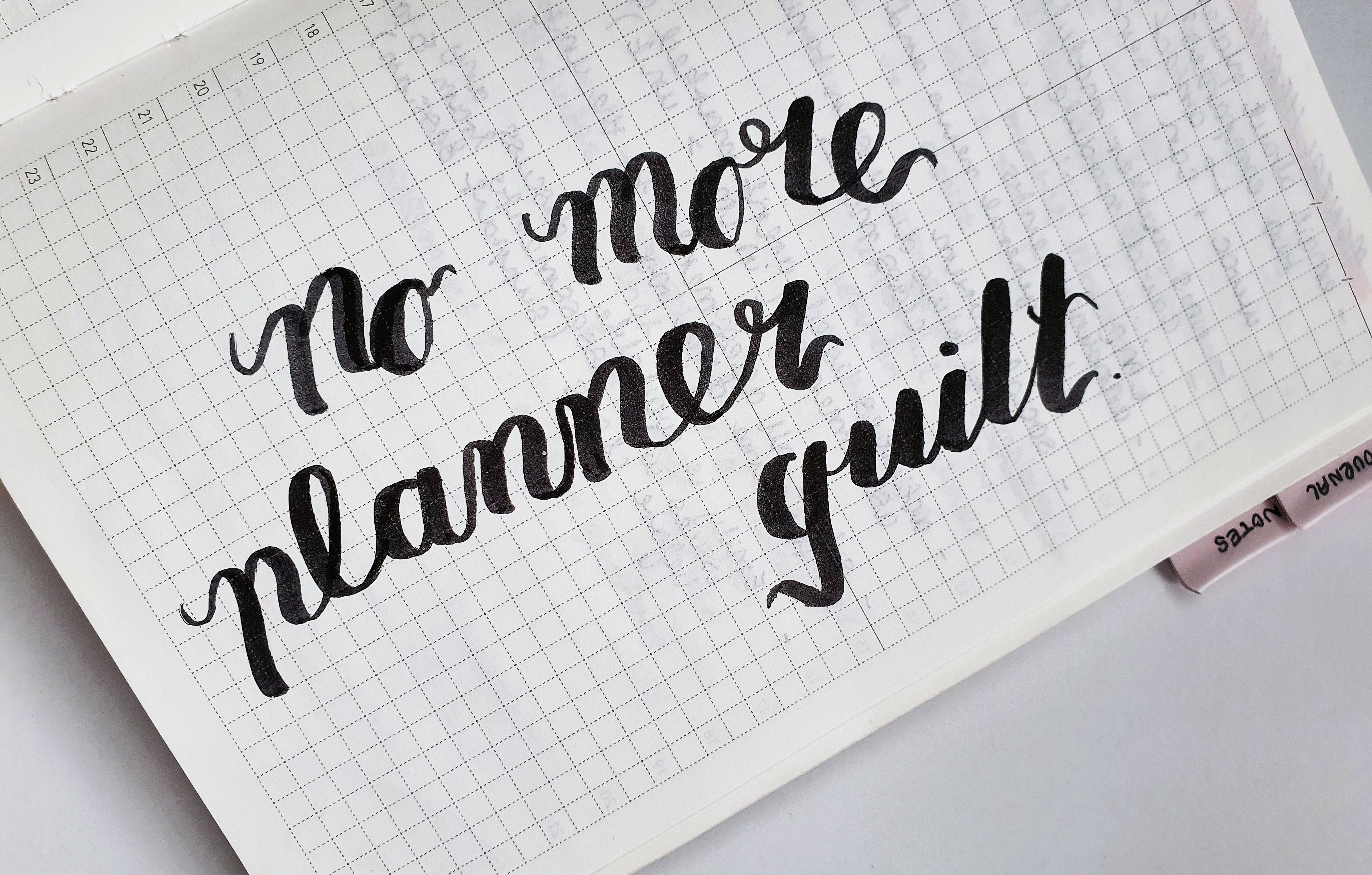 Dealing with Planner Guilt