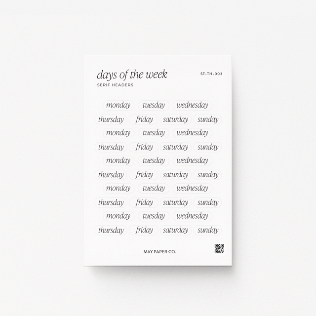 Serif Days of the Week | Transparent Header Stickers – MAY PAPER CO.